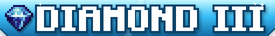 Diamond III tier banner